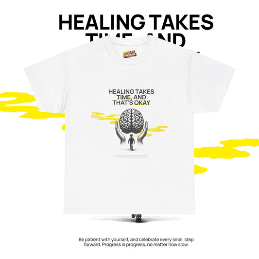Healing Takes Time Unisex Heavy Cotton Tee - Motivational Mindfulness Shirt